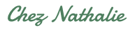 Chez Nathalie